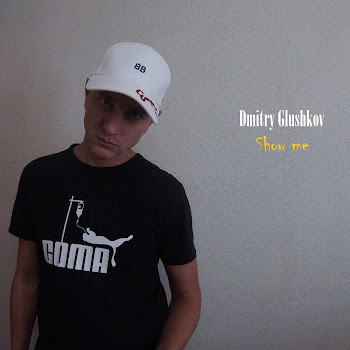 Dmitry Glushkov - Show Me