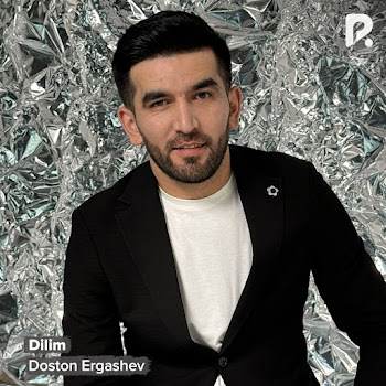 Doston Ergashev - Dilim