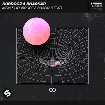 Dubdogz - Infinity (Dubdogz & Bhaskar Edit) Ft Bhaskar
