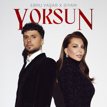 Ebru Yaşar - Yoksun Ft Siyam