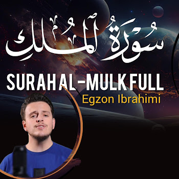 Egzon Ibrahimi - Surah Al Mulk Full