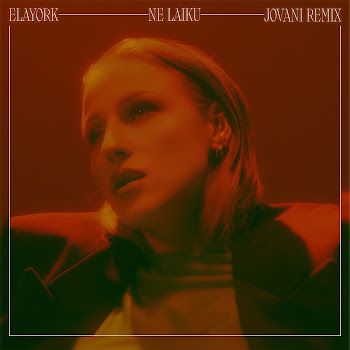 Elayork - Ne Laiku (Jovani Remix) Ft Jovani
