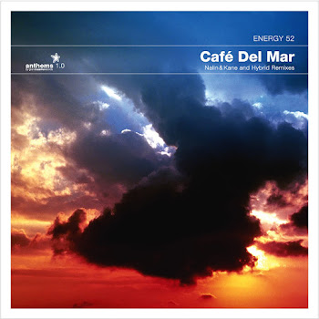 Energy 52 - Café Del Mar (Nalin & Kane Remix) Ft Nalin & Kane