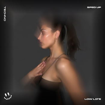 Fast Basston - Low Life (Techno Sped Up) Ft Basston