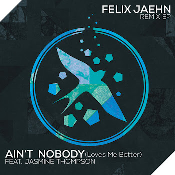 Felix Jaehn - Ain't Nobody (Loves Me Better) (Extended Mix) (Feat. Jasmine Thompson)
