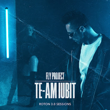 Fly Project - Te-Am Iubit (Roton 3.0 Sessions)