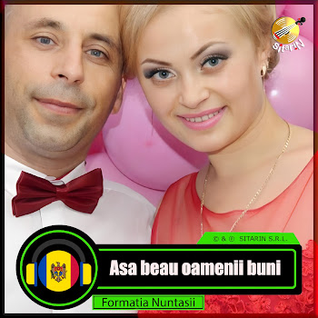 Formatia Nuntasii - Asa Beau Oamenii Buni