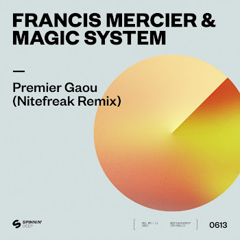 Francis Mercier - Premier Gaou (Nitefreak Remix) Ft Magic System