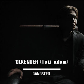 Gangster - Tau Adam (Tau Adam)