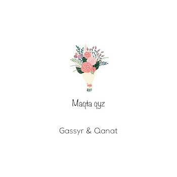 Gassyr & Qanat - Maqta Qyz