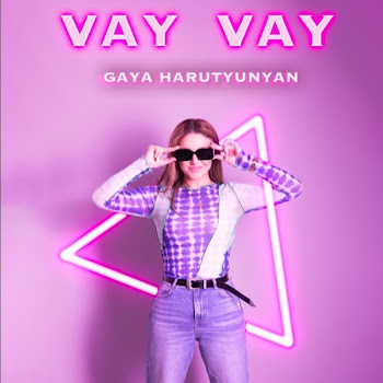 Gaya Harutyunyan - Vay Vay