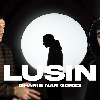 Gharib - Lusin (Feat. Gor23 & Nar)