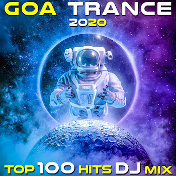 Goadoc & Doctorspook - Goa Trance 2020 Top 100 Hits (2Hr Fullon Progressive Psychedelic Dj Mix)