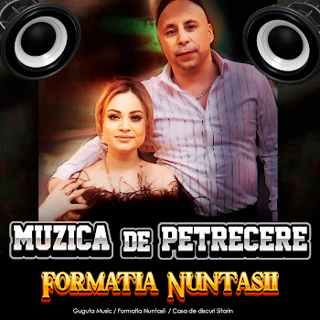 Guguta Music - Muzica De Petrecere Ft Formatia Nuntasii