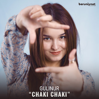 Gulinur - Chaki Chaki