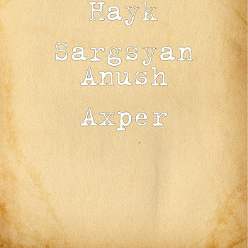 Hayk Sargsyan - Anush Axper