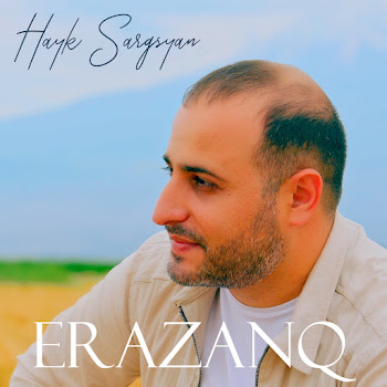 Hayk Sargsyan - De Txerq Araj