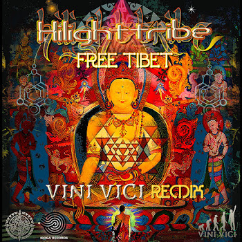 Hilight Tribe - Free Tibet (Vini Vici Remix)