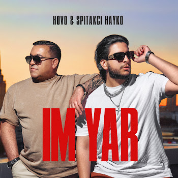 Hovo - Im Yar Ft Spitakci Hayko