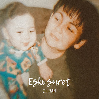 Il'han - Eski Suret