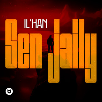 Il'han - Sen Jaily
