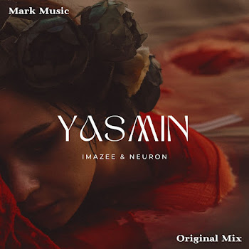 Imazee - Yasmin Ft Neuron