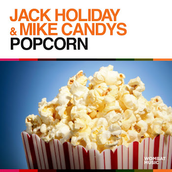 Jack Holiday - Popcorn Ft Mike Candys