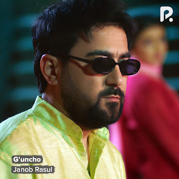 Janob Rasul - G'uncho