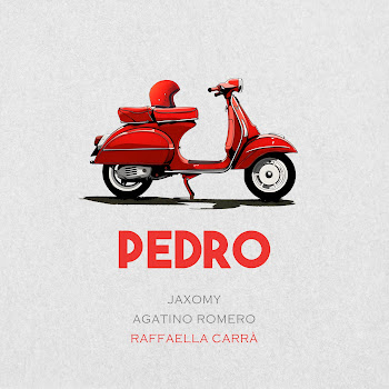 Jaxomy - Pedro Ft Agatino Romero & Raffaella Carrà
