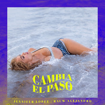 Jennifer Lopez - Cambia El Paso Ft Rauw Alejandro