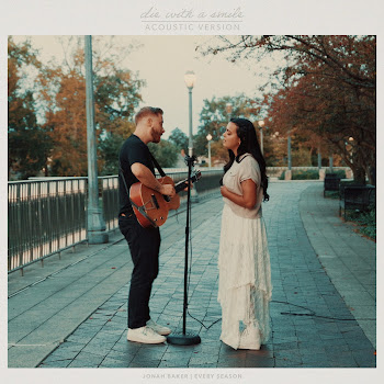 Jonah Baker - Die With A Smile (Acoustic) Ft Every Season