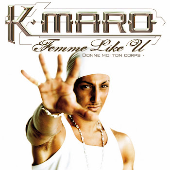 K.maro - Femme Like U