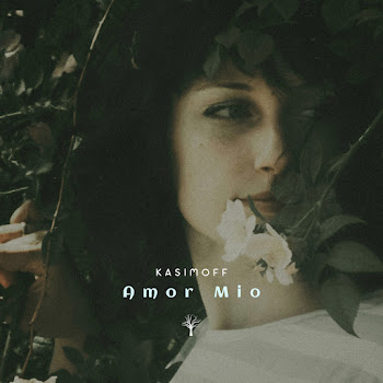 Kasimoff - Amor Mio