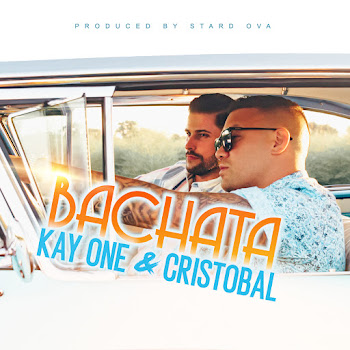Kay One - Bachata Ft Cristobal