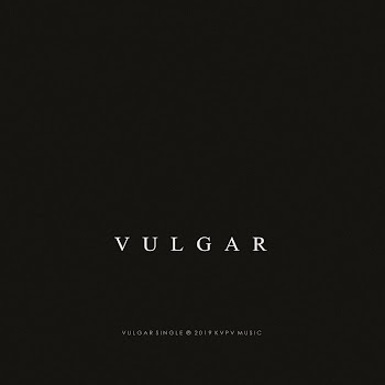 Kvpv - Vulgar (Club Mix)