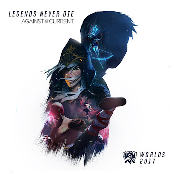 League Of Legends - Legends Never Die (Feat. Against The Current)
