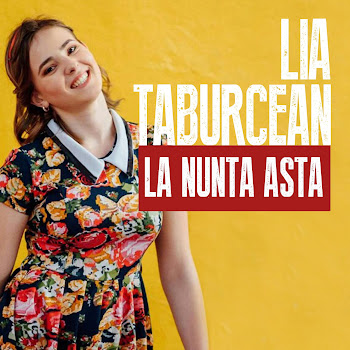 Lia Taburcean - La Nunta Asta