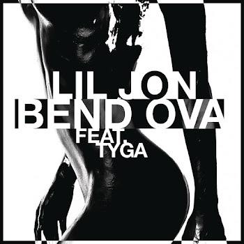Lil Jon - Bend Ova (Feat. Tyga)