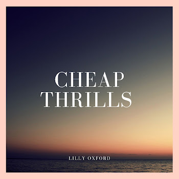 Lilly Oxford - Cheap Thrills