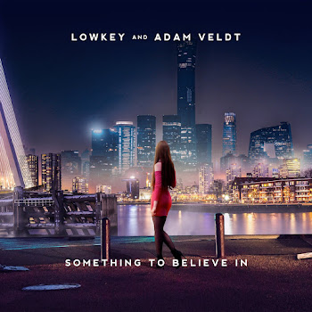 Lowkey & Adam Veldt - Something To Believe In