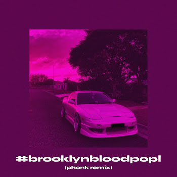 Madizon - #Brooklynbloodpop! (Phonk Remix)