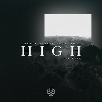 Martin Garrix - High On Life (Feat. Bonn)