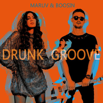Maruv - Drunk Groove Ft Boosin