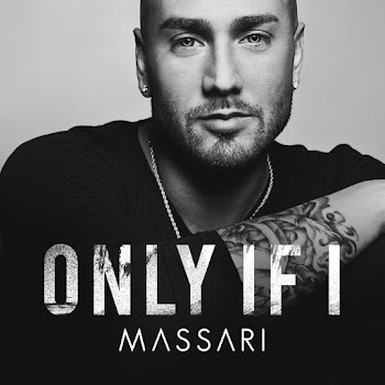 Massari - Only If I