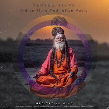 Meditative Mind - Tantra Flute (Indian Flute Meditation Music)