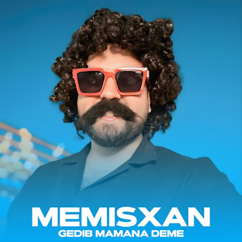Memisxan - Gedib Mamana Deme