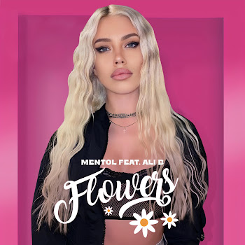 Mentol - Flowers (Remix) (Feat. Ali B.)