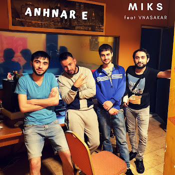 Miks - Anhnar E (Feat. Vnasakar)