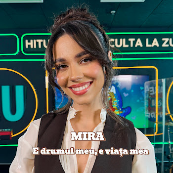 Mira - E Drumul Meu, E Viata Mea