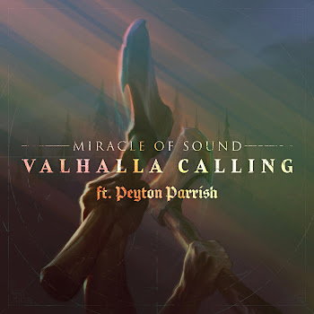 Miracle Of Sound - Valhalla Calling (Duet Version) (Feat. Peyton Parrish)